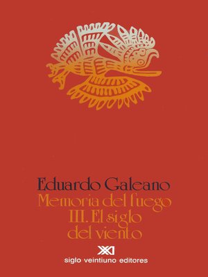 cover image of Memoria del fuego. Volume 3